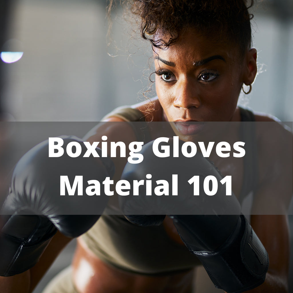 What is the Best Material for Boxing Gloves